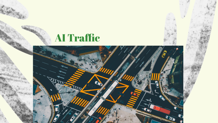 AI Traffic Management System by Jegadesh Kumar on Prezi