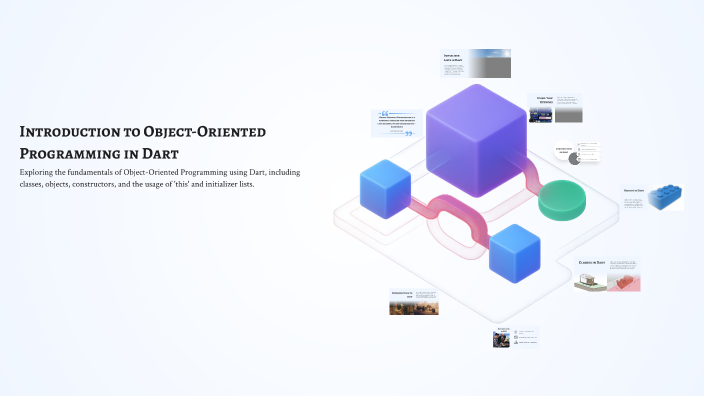 Introduction to Object-Oriented Programming in Dart by Silvia on Prezi