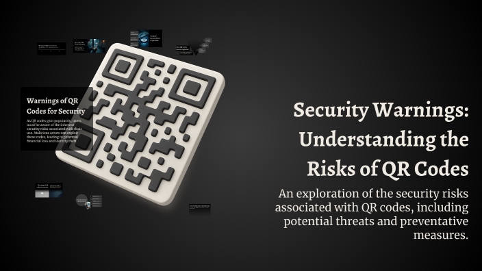 Security Warnings: Understanding the Risks of QR Codes by CCB Tech ...
