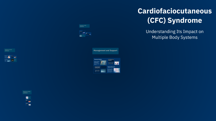 Cardiofaciocutaneous (CFC) Syndrome by Austin Spillers on Prezi