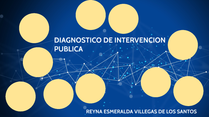 DIAGNOSTICO DE INTERVENCION PUBLICA by REYNA ESMERALDA villegas de ...