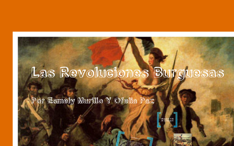 Revoluciones Burguesas by Maria Paz on Prezi