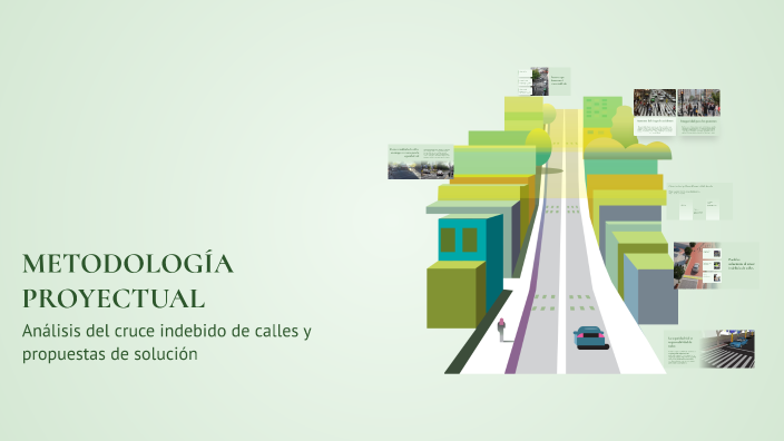 METODOLOGÍA PROYECTUAL by Javier Soto on Prezi