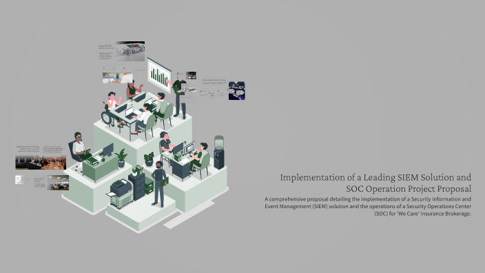 Implementation of a Leading SIEM Solution and SOC Operation Project ...