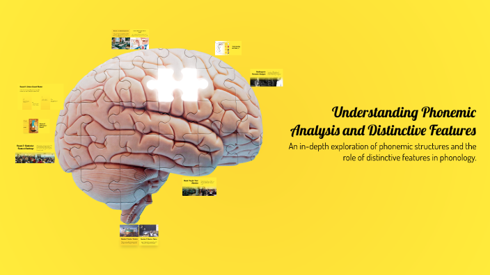 Understanding Phonemic Analysis and Distinctive Features by Phương ...