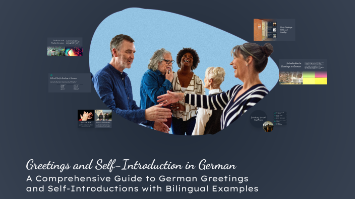 Greetings and Self-Introduction in German by sweet day on Prezi