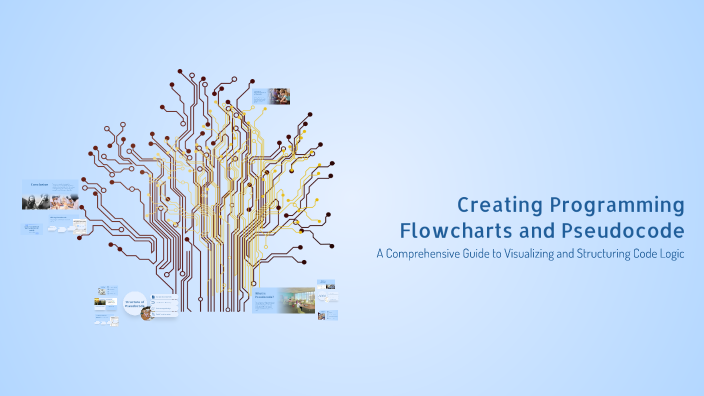 Creating Programming Flowcharts and Pseudocode by Arniel on Prezi