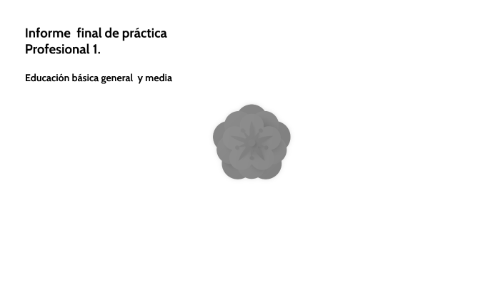 Informe final de Práctica profesional. by Magali Martínez on Prezi