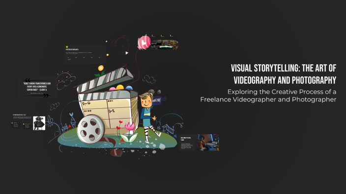 Visual Storytelling: The Art of Videography and Photography by Osiel ...