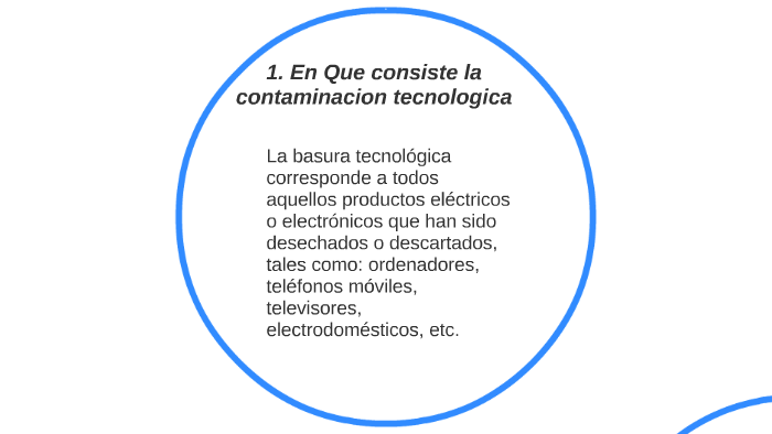 1. En Que consiste la contaminacion tecnologica by pipe velez