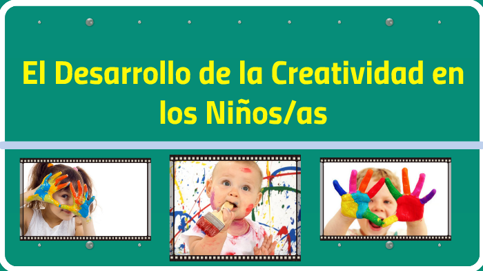 El Desarrollo De La Creatividad En Los Niños/as By WANDA DE JESUS ...