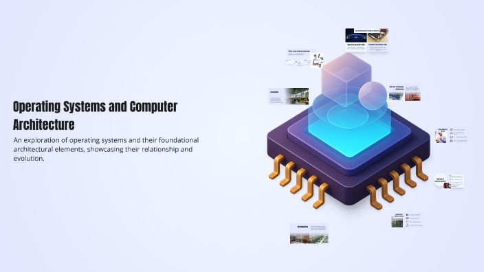 Operating Systems and Computer Architecture by Oussema Grioui on Prezi