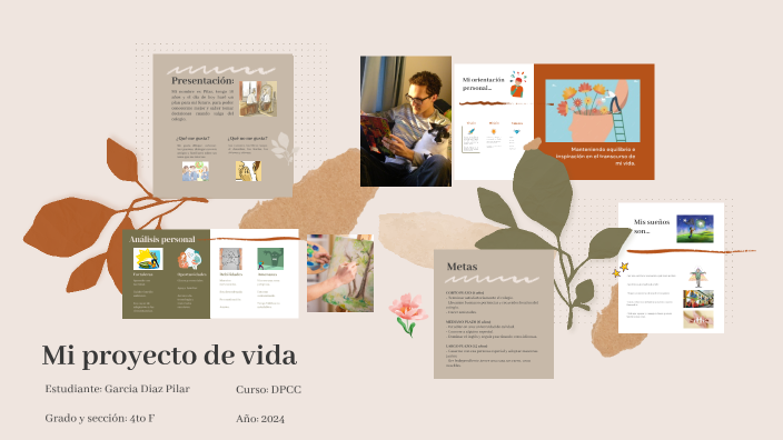 Mi proyecto de vida by Garcia Diaz Pilar on Prezi