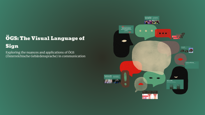 Open Sign Language Visual ÖGS: The Visual Language of Sign by Arno Pienaar on Prezi