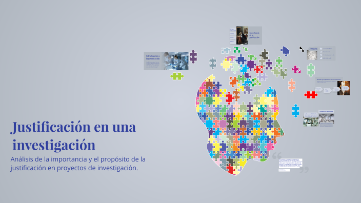 Justificación en una investigación by Marisol Vargas on Prezi