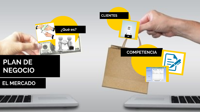 PLAN DE NEGOCIOS: EL MERCADO by Ana Perez on Prezi