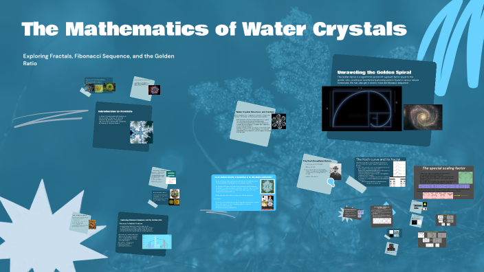 The Mathematics of Water Crystals by Murtaza Shahzad on Prezi