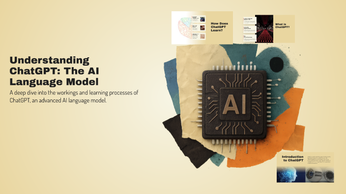 Understanding ChatGPT: The AI Language Model by Shreeyaa G Rao on Prezi