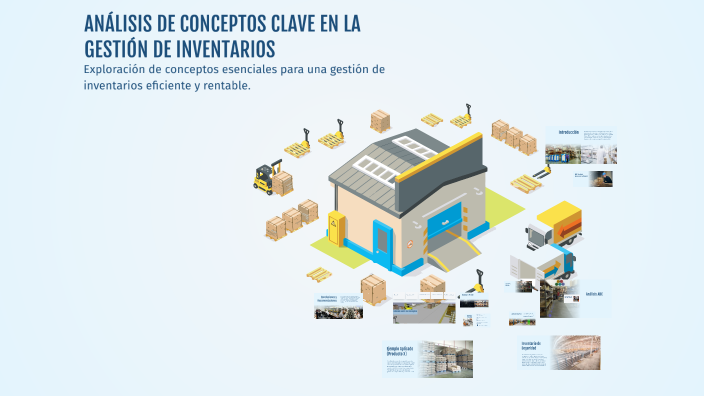 ANÁLISIS DE CONCEPTOS CLAVE EN LA GESTIÓN DE INVENTARIOS by JUAN ...