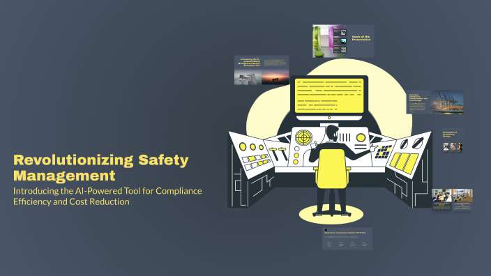 Revolutionizing Safety Management by Chance Skullraiser on Prezi
