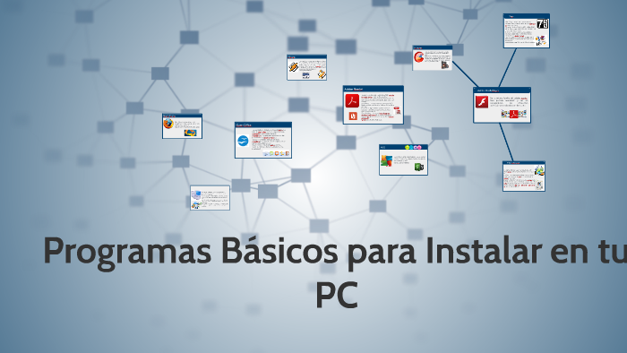 Programas Básicos Para Instalar En Tu PC By Anahi Prieto