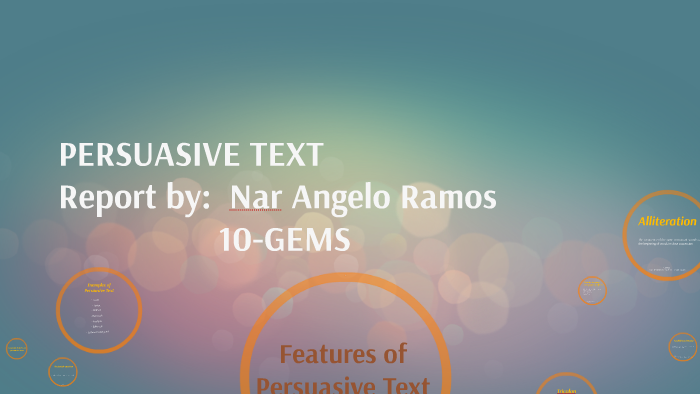 Features of Persuasive Text by on Prezi