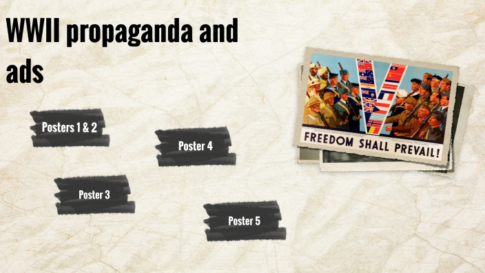 wwII propaganda by Emma ALLENDE on Prezi