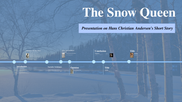 The Snow Queen by nadiatul balqis on Prezi