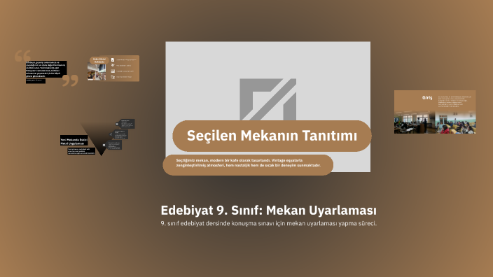 Edebiyat 9. Sınıf: Mekan Uyarlaması by Eymen Yıldız on Prezi
