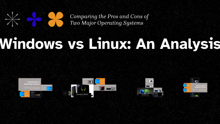 Windows vs Linux: An Analysis by Mateusz Kucio on Prezi