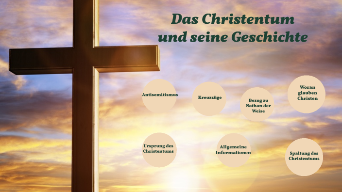 Das Christentum by Hannah Thamm on Prezi