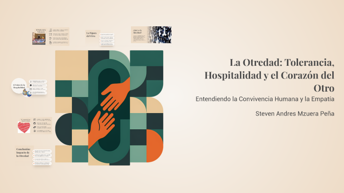 La Otredad: Tolerancia, Hospitalidad y el Corazón del Otro by LIZETH ...