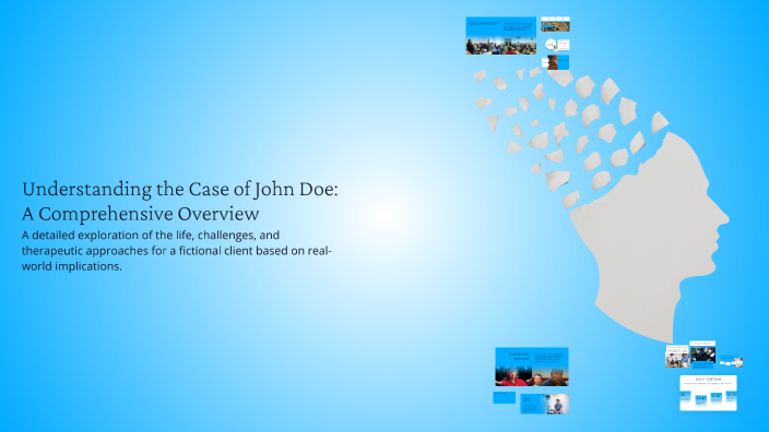 Understanding the Case of John Doe: A Comprehensive Overview by Jozarah ...