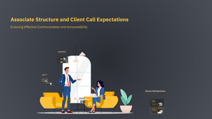 Associate Structure and Client Call Expectations by John Adamson on Prezi