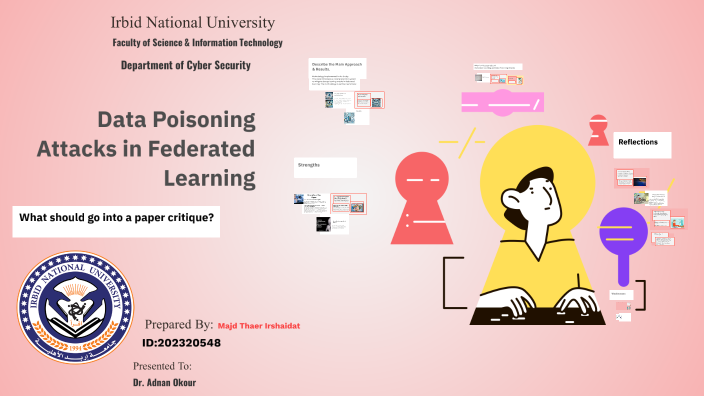 Data Poisoning Attacks in Federated Learning by the_arts 33 on Prezi