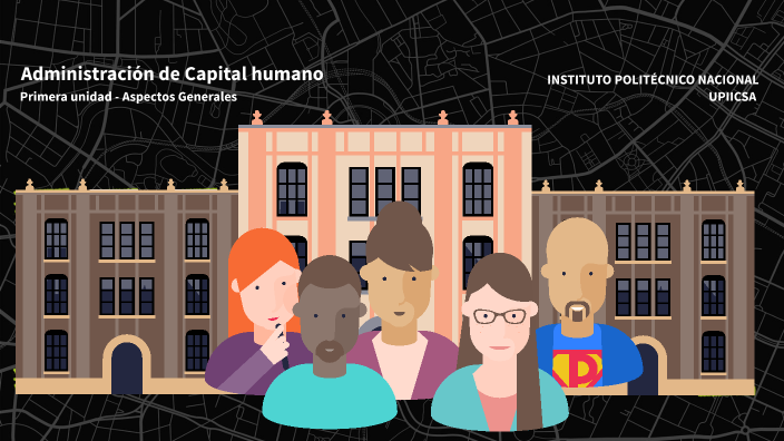 Administración de Capital humano by JACQUELINE JUAREZ DIMAS on Prezi