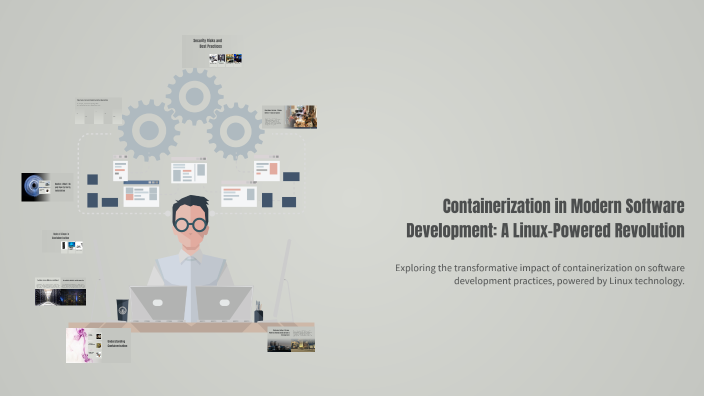 Containerization in Modern Software Development: A Linux-Powered ...