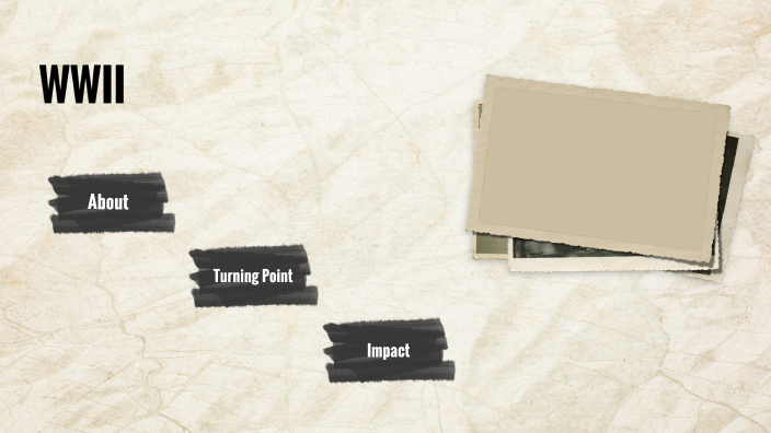 World War II by Ryan McAfee on Prezi