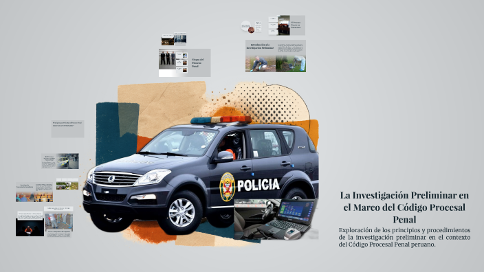 La Investigación Preliminar en el Marco del Código Procesal Penal by ...