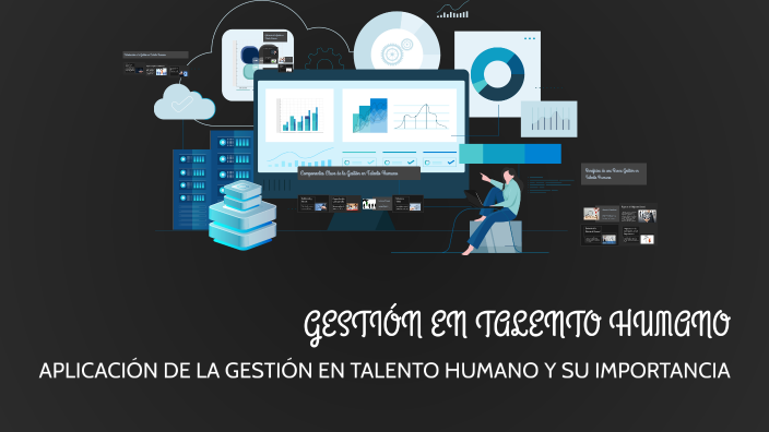 GESTIÓN EN TALENTO HUMANO by Jenny cuellar on Prezi