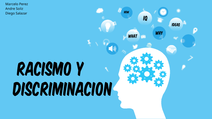 RACISMO Y DISCRIMINACION by Marcelo Perez