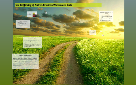 Sex Trafficking of Native American Women and Girls by Morgan Schams on