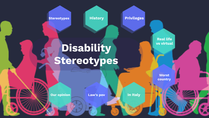 Disability Stereotypes By Elisa Silvestri On Prezi