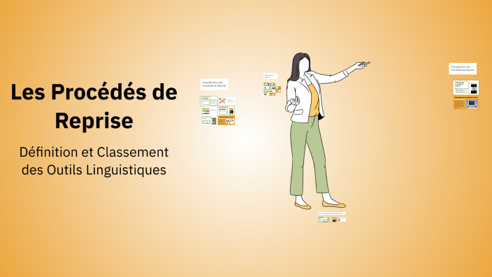 Les Procédés de Reprise by Saoussen Sendi on Prezi