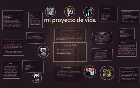 mi proyecto de vida by on Prezi