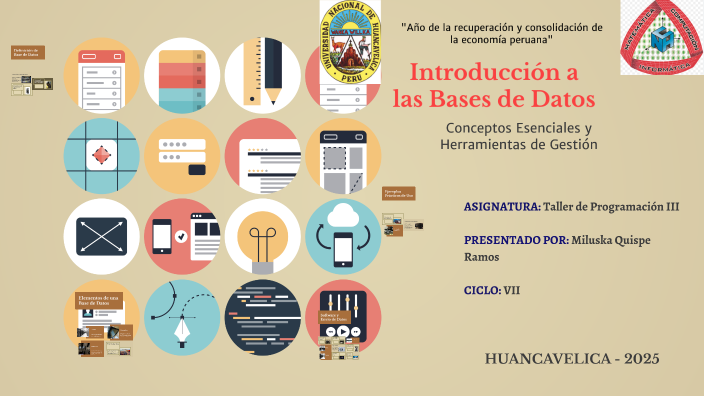 Introducción a las Bases de Datos by MILUSKA QUISPE RAMOS on Prezi