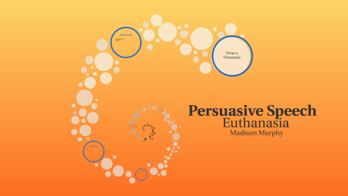 Persuasive Speech by Madison Murphy on Prezi