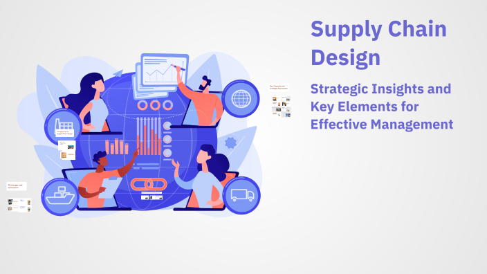 Supply Chain Design by Charlene Dagdag on Prezi