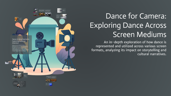 Dance for Camera: Exploring Dance Across Screen Mediums by Sammy Allen ...