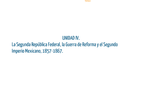 La Segunda República Federal, la Guerra de Reforma y el Segundo Imperio  (1857-1867). by Juan Barenas